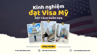KINH NGHIỆM ĐỂ ĐẠT ĐƯỢC VISA MỸ DU LỊCH